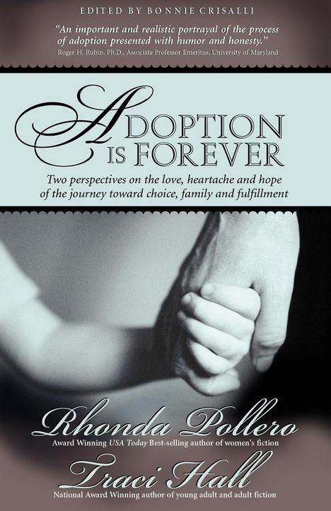 Rhonda Pollero: Adoption is Forever, Buch