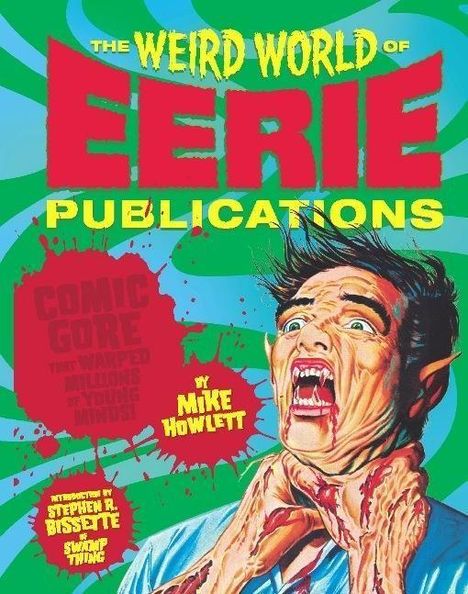 The Weird World of Eerie Publications, Buch