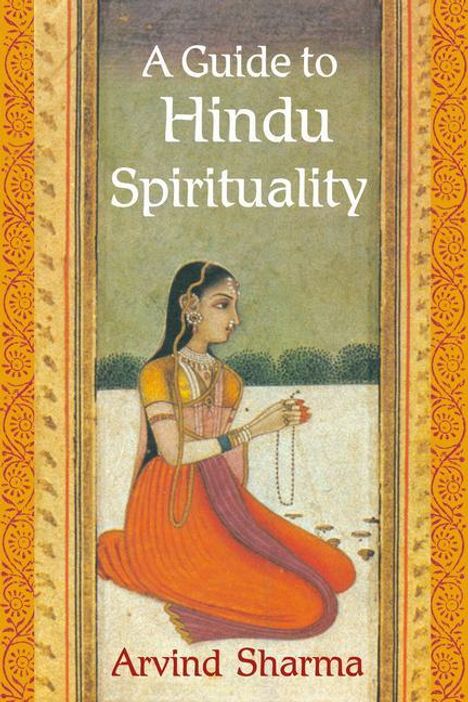 Arvind Sharma: Guide to Hindu Spirituality, Buch