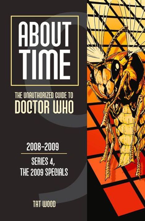 Tat Wood: About Time 9: The Unauthorized Guide to Doctor Who (Series 4, the 2009 Specials), Buch