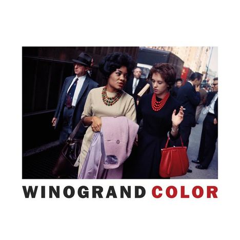 Garry Winogrand: Winogrand Color, Buch