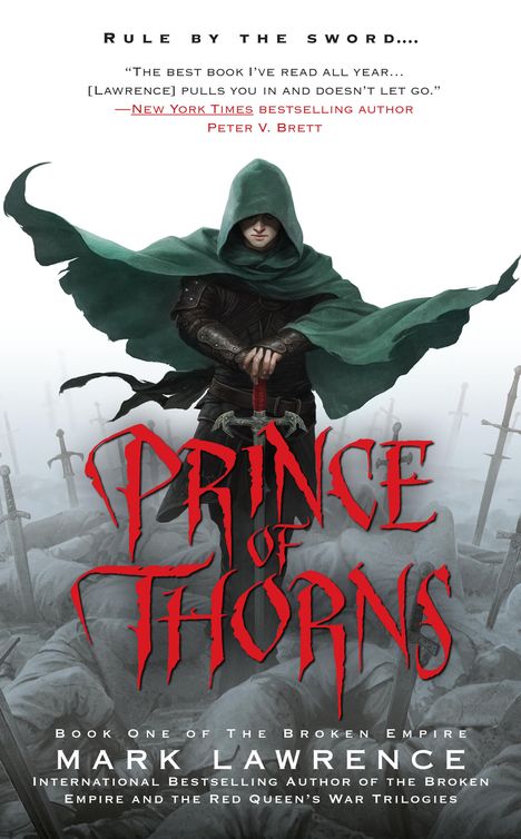 Mark Lawrence: The Broken Empire 1. Prince of Thorns, Buch