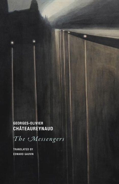 Georges-Olivier Chateaureynaud: The Messengers, Buch