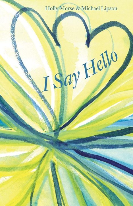 Text: "I Say Hello", Autornamen oben. Aquarellkunstwerk mit Herzform in Blau und Gelb.