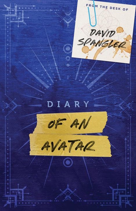 David Spangler: Diary of an Avatar, Buch