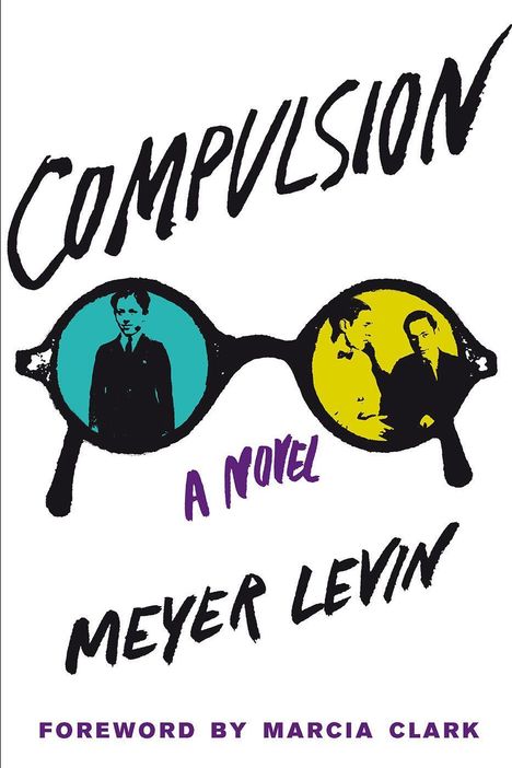 Meyer Levin: Compulsion, Buch