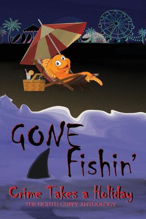 Gone Fishin', Buch