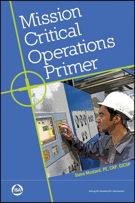 "Mission Critical Operations Primer" steht links groß, daneben ein Mann in Arbeitskleidung bedient ein Kontrollpanel.