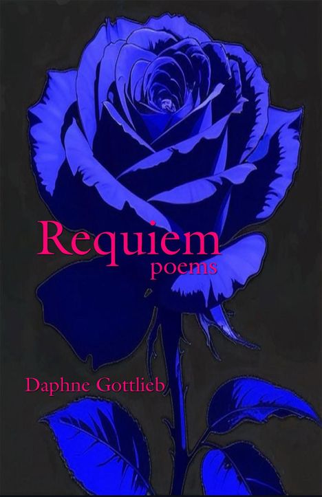 Daphne Gottlieb: Requiem, Buch