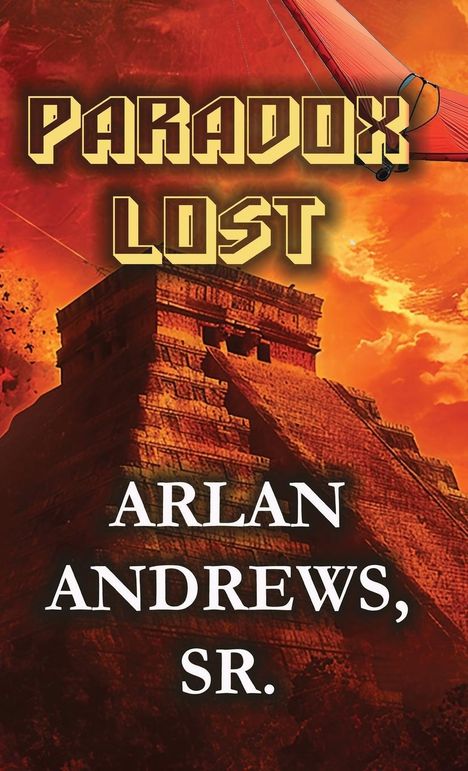 Arlan Andrews: Paradox Lost, Buch