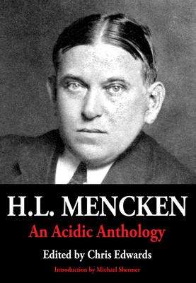 Henry Louis Mencken: H.L. Mencken: An Acidic Anthology, Buch