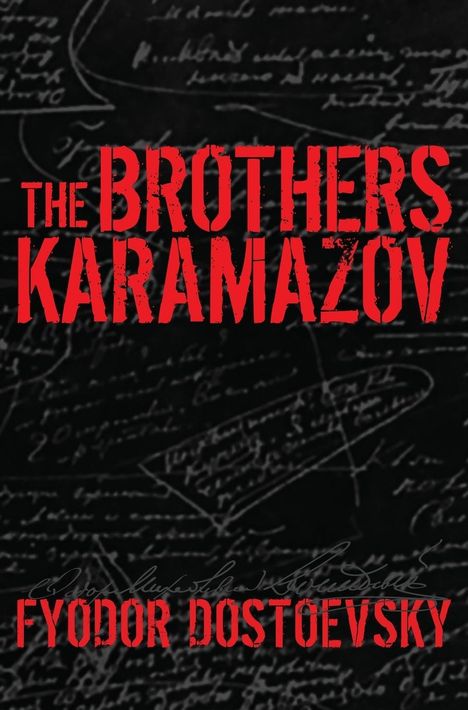 Fyodor Dostoevsky: The Brothers Karamazov, Buch