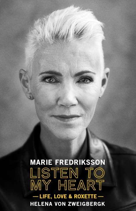 Marie Fredriksson: Listen to My Heart, Buch