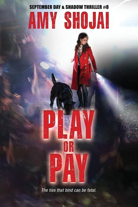 Amy Shojai: Play Or Pay, Buch