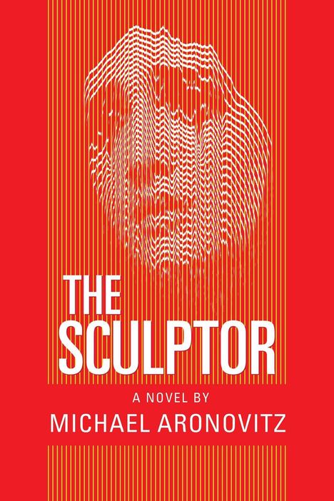 Michael Aronovitz: The Sculptor, Buch