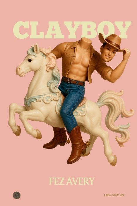 "CLAYBOY" und "FEZ AVERY" in großen Buchstaben. Figur ohne Kopf auf einem Spielzeugpferd mit Cowboyhut.