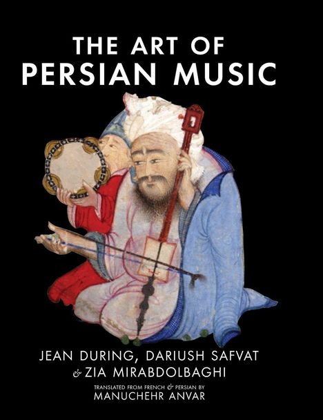 Jean During: The Art of Persian Music, Buch