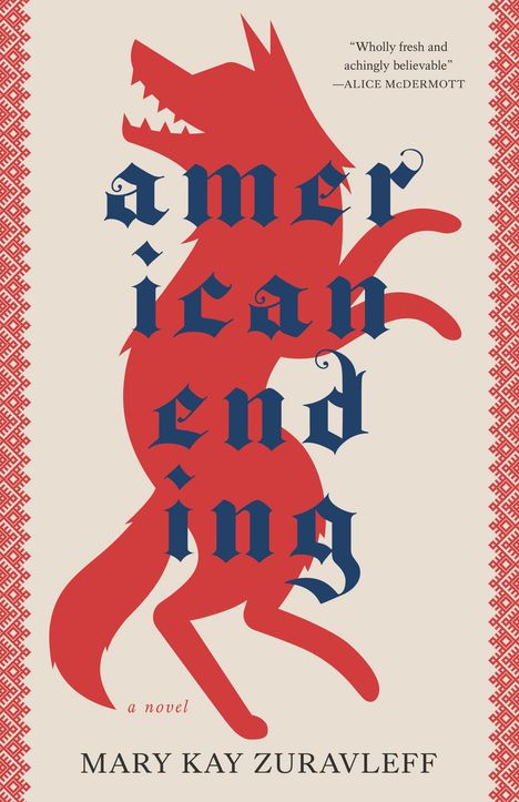Mary Kay Zuravleff: Zuravleff, M: American Ending, Buch