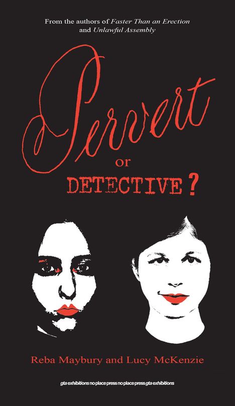 Reba Maybury: Pervert or Detective?, Buch