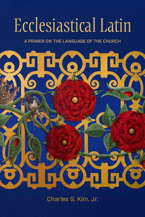 Kim Jr Charles G: Ecclesiastical Latin, Buch