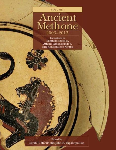 Ancient Methone, 2003-2013 (2 volume set), Buch