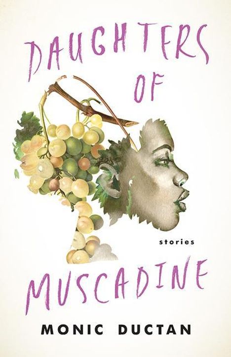 Monic Ductan: Daughters of Muscadine, Buch