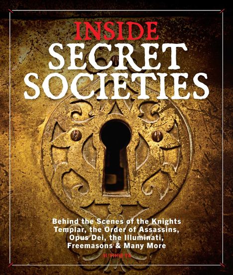Neil Turitz: Turitz, N: Inside Secret Societies, Buch