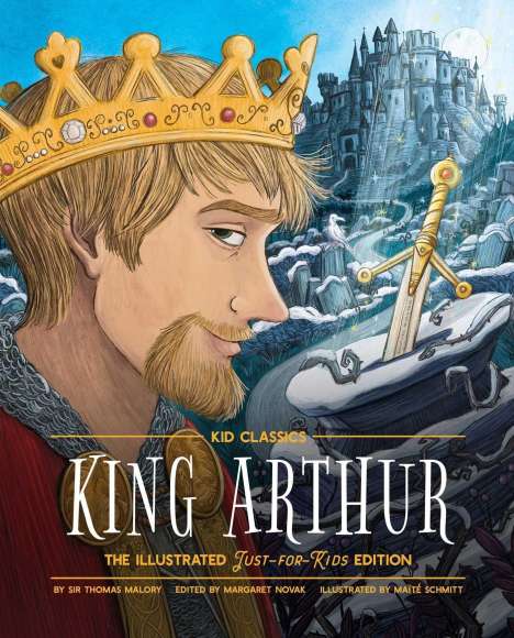 Thomas Malory: King Arthur - Kid Classics, Buch