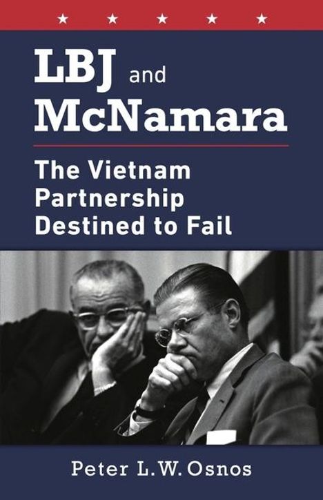 Peter L W Osnos: LBJ and McNamara, Buch