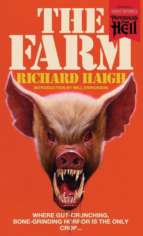 „THE FARM“ von Richard Haigh. Illustration eines wütenden, sabbernden Schweins mit blutigen Zähnen auf rotem Hintergrund.