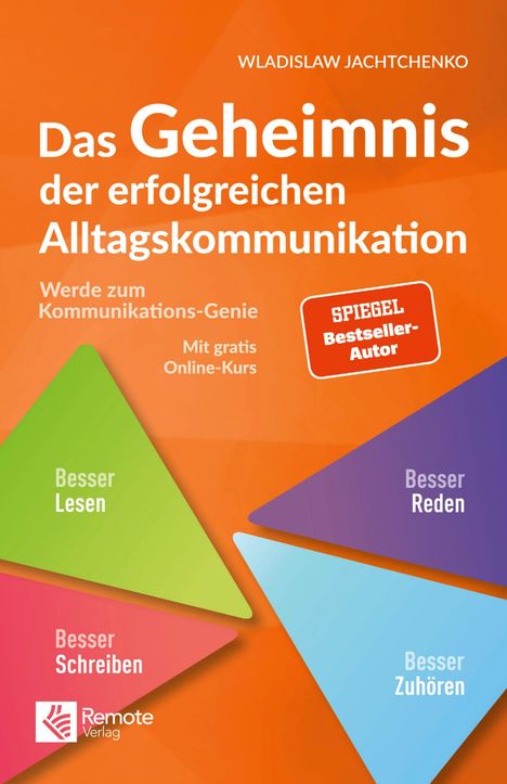 Wladislaw Jachtchenko: Das Geheimnis der erfolgreichen Alltagskommunikation, Buch