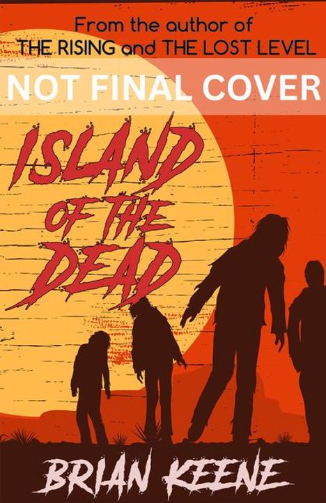 Brian Keene: Island of the Dead, Buch