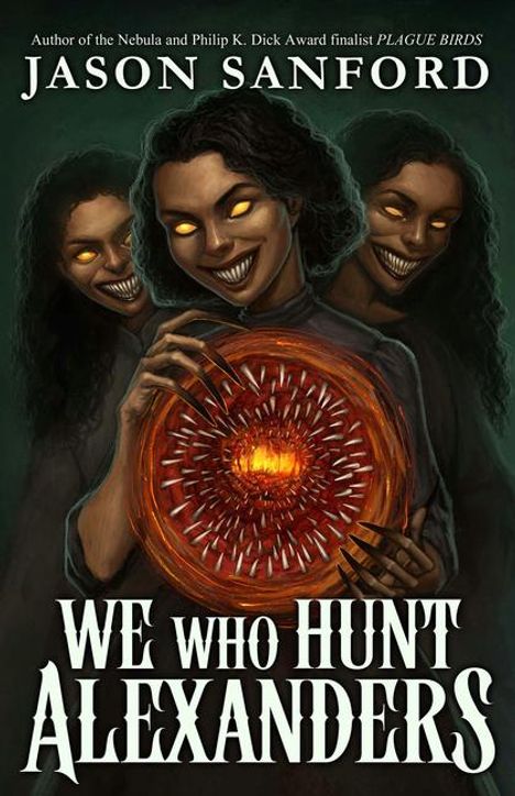 Jason Sanford: We Who Hunt Alexanders, Buch