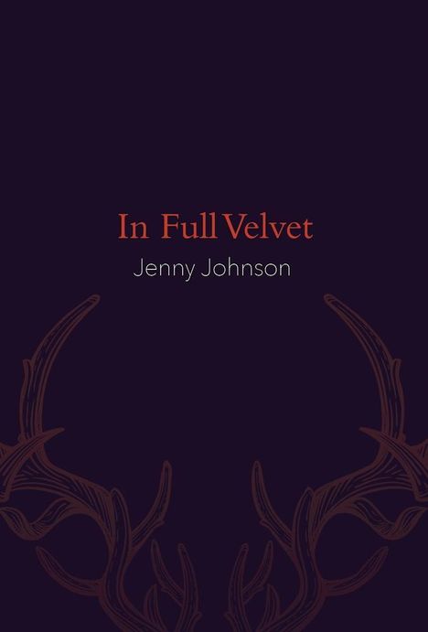Jenny Johnson: In Full Velvet, Buch