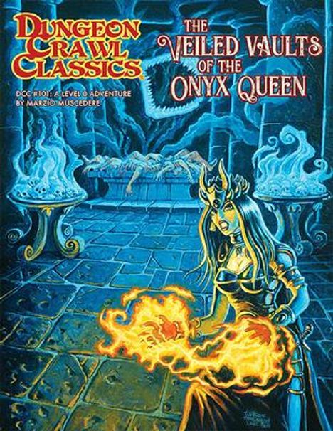 Marzio Muscedere: Dungeon Crawl Classics #101: The Veiled Vaults of the Onyx Q, Buch