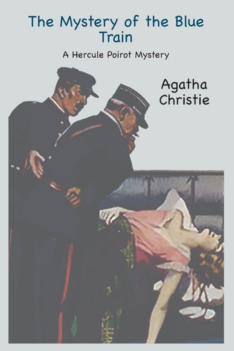 Agatha Christie: The Mystery of the Blue Train, Buch
