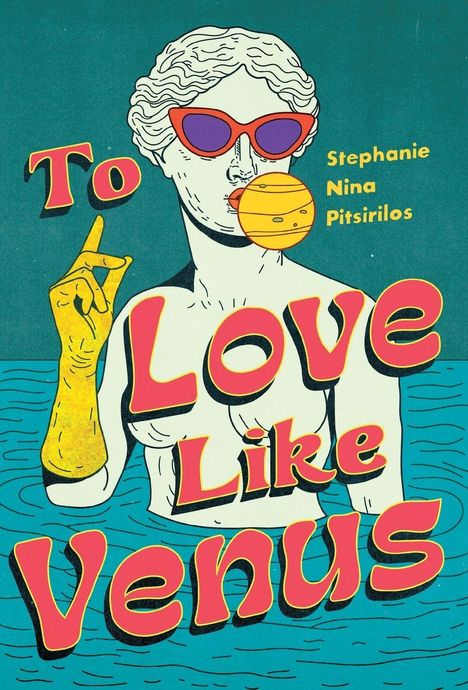 „To Love Like Venus“ in großen Buchstaben. Illustration einer antiken Statue mit Sonnenbrille im Wasser.