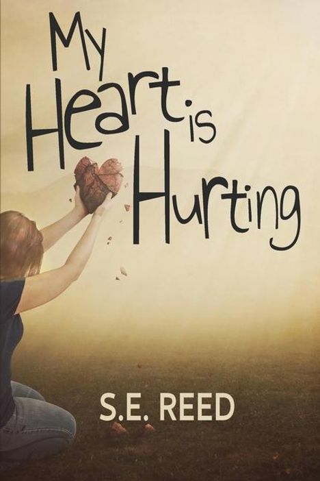 S E Reed: My Heart is Hurting, Buch