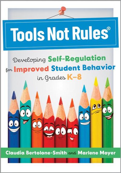 Claudia Bertolone-Smith: Tools Not Rules(r), Buch