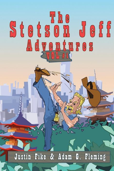 Justin Fike: The Stetson Jeff Adventures, Buch