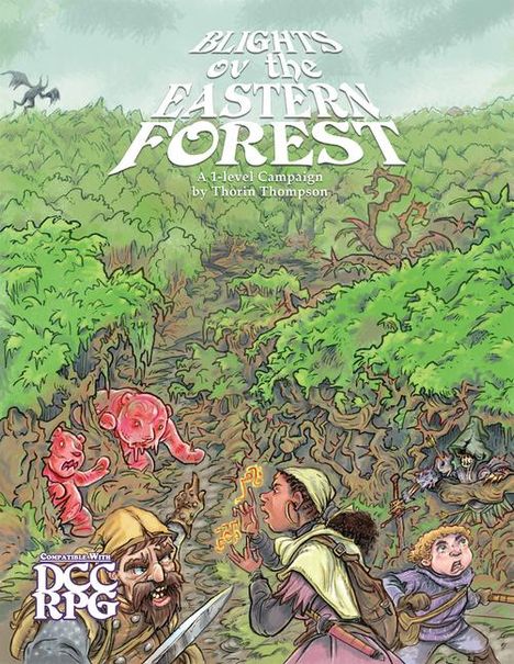 Thorin Thompson: Blights of the Eastern Forest (DCC Rpg), Buch