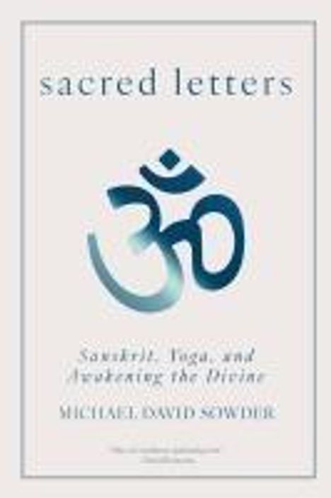 Michael David Sowder: Sacred Letters, Buch