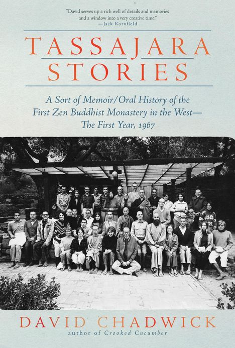 David Chadwick: Tassajara Stories, Buch