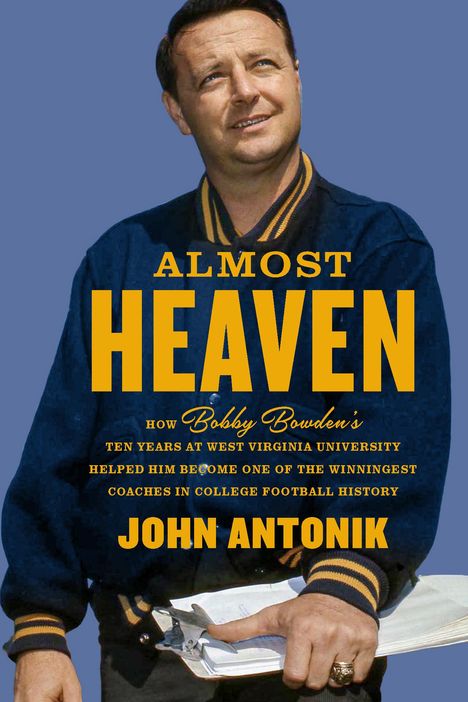 John Antonik: Almost Heaven, Buch