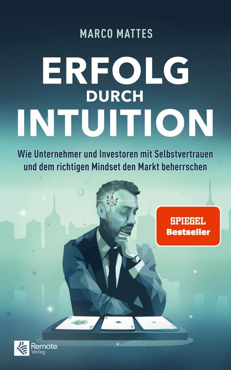 Marco Mattes: Erfolg durch Intuition, Buch