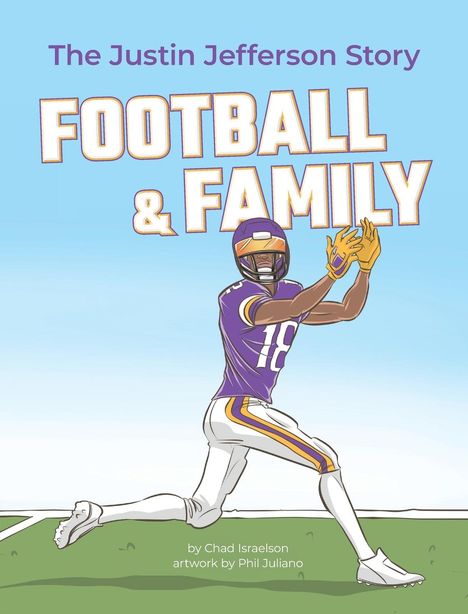 Chad Israelson: Football &amp; Family, Buch