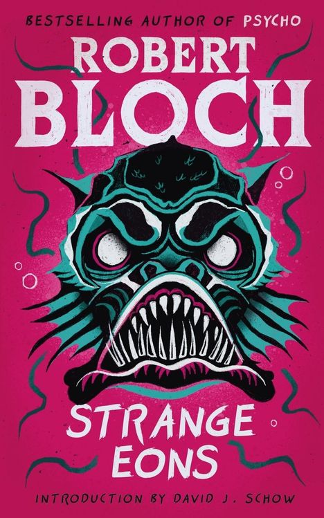 Robert Bloch: Strange Eons, Buch