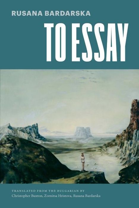 Rusana Bardarska: To Essay, Buch