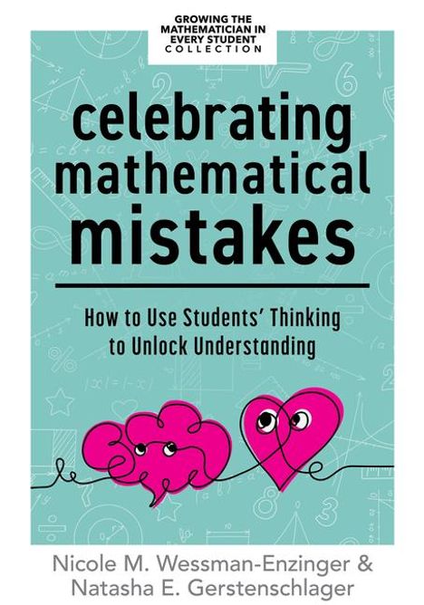 Nicole M Wessman-Enzinger: Celebrating Mathematical Mistakes, Buch