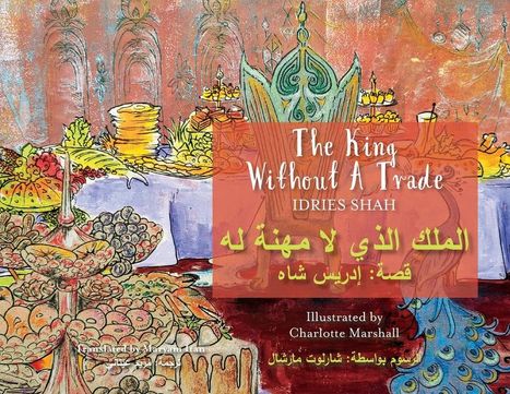 Idries Shah: The King without a Trade, Buch